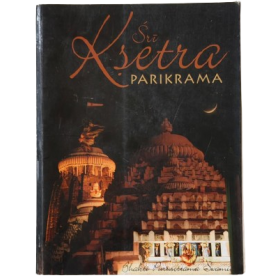 SRI KSETRA PARIKRAMA S.B SRI KSETRA PARIKRAMA