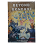 BEYOND BONDAGE