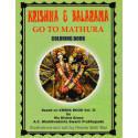KRISHNA & BALARAM GO TO MATHURA COLORING BOOK-1,KRISHNA & BALARAM GO TO MATHURA COLORING BOOK-2