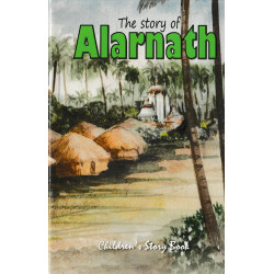 THE STORY OF ALARNATH THE STORY OF ALARNATH-1,THE STORY OF ALARNATH-2