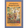INTRODUCTION TO BHAGAVAD GITA