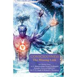 CONSCIOUSNESS, THE MISSING LINK-1