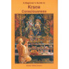 A BEGINNER'S GUIDE TO KRISHNA CONSCIOUSNESS-1,A BEGINNER'S GUIDE TO KRISHNA CONSCIOUSNESS-2