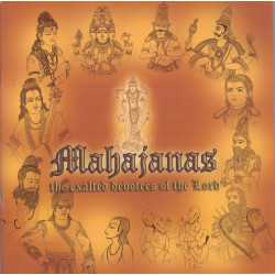 MAHAJANAS THE EXALTED DEVOTEES OF THE LORD-1,MAHAJANAS THE EXALTED DEVOTEES OF THE LORD-2