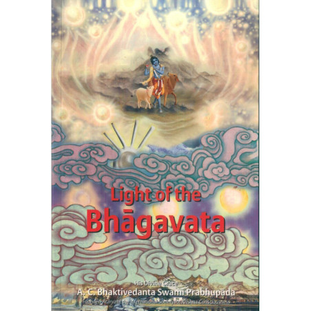 LIGHT OF THE BHAGVATA-1,LIGHT OF THE BHAGVATA-2