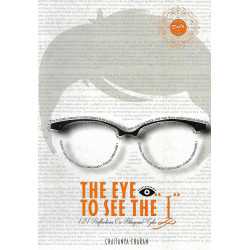 THE EYE TO SEE THE I - 121 REFLECTIONS ON BHAGAVAD GITA-1,THE EYE TO SEE THE I - 121 REFLECTIONS ON BHAGAVAD GITA-2