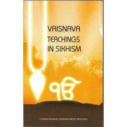 VAISHNAVA TEACHING IN SIKHISM VAISHNAVA TEACHING IN SIKHISM-1
