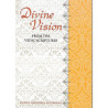 Divine Vision - From the Vedic Scriptures-1