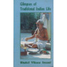 GLIMPSES OF TRADITIONAL INDIAN LIFE-1,GLIMPSES OF TRADITIONAL INDIAN LIFE-2