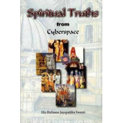 SPIRITUAL TRUTHS FROM CYBERSPACE SPIRITUAL TRUTHS FROM CYBERSPACE-1,SPIRITUAL TRUTHS FROM CYBERSPACE-2