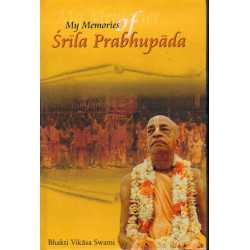 MY MEMORIES OF SRILA PRABHUPAD-1,MY MEMORIES OF SRILA PRABHUPAD-2