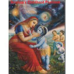 KRISHNA'S CHILDHOOD PASTIMES-1,KRISHNA'S CHILDHOOD PASTIMES-2