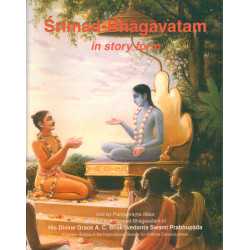 SRIMAD BHAGVATAM IN STORY FORM-1,SRIMAD BHAGVATAM IN STORY FORM-2