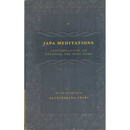 JAPA MEDITATIONS - CONTEMPLATIONS ON ENTERING THE HOLY NAME-1,JAPA MEDITATIONS - CONTEMPLATIONS ON ENTERING THE HOLY NAME-2