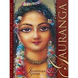 GAURANGA - THE GOLDEN INCARNATION OF DIVINE LOVE-1