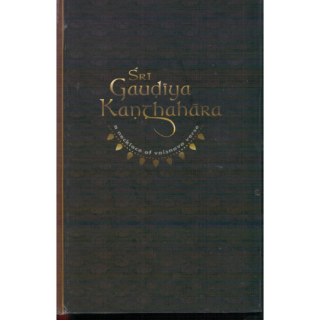 SRI GAUDIYA KANTHAHARA - A NECKLACE OF VAISHNAVA VERSE-1,SRI GAUDIYA KANTHAHARA - A NECKLACE OF VAISHNAVA VERSE-2
