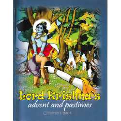 LORD KRISHNA ADVENT AND PAST TIME-1,LORD KRISHNA ADVENT AND PAST TIME-2