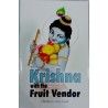 Krishna with the Fruit vendor
