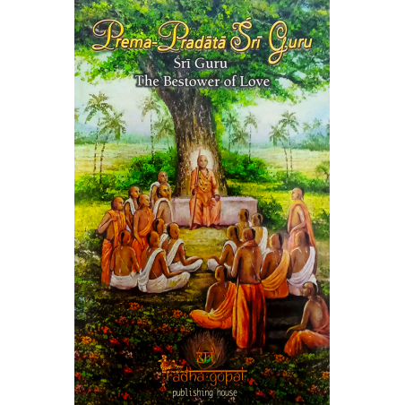 Prema Pradata Sri Guru-Sri Guru The Bestower Of Love