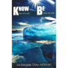 Know Who You Are & Be Who You Are