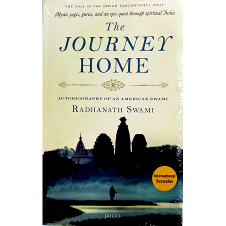 The Journey Home-Autobiography Of An American Swami