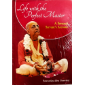 Life With The Perfect Master