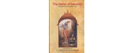 Nectar of Devotion Books – Bhakti Rasamrita Sindhu by Srila Prabhupada