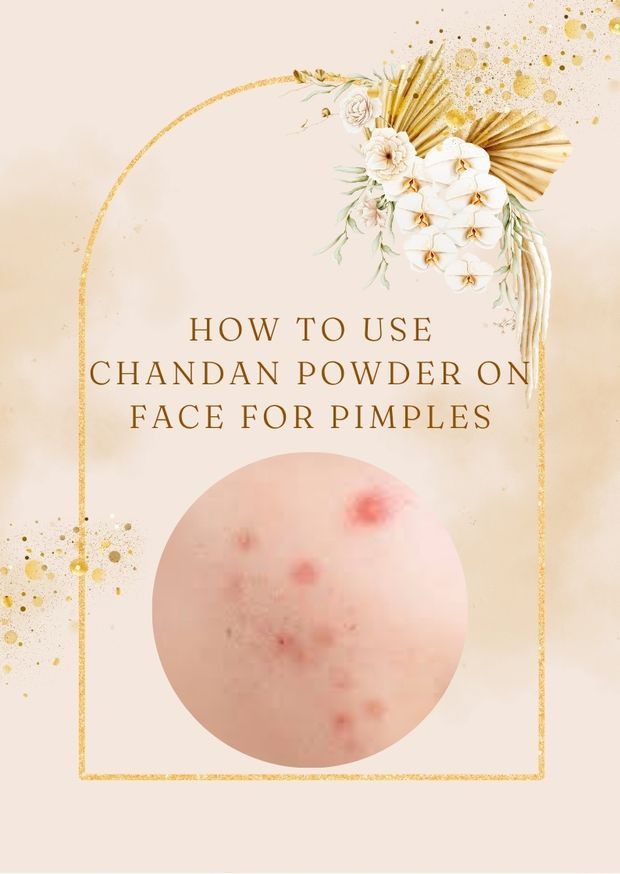 how to use chandan powder on face for pimples