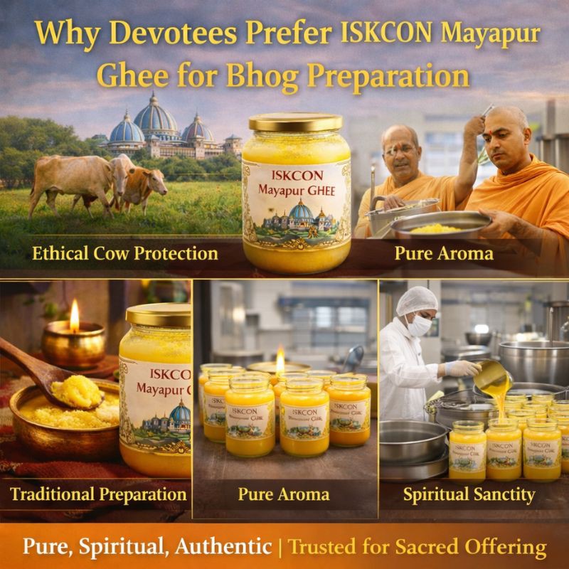 Why Devotees Prefer ISKCON Mayapur Ghee for Bhog Preparation